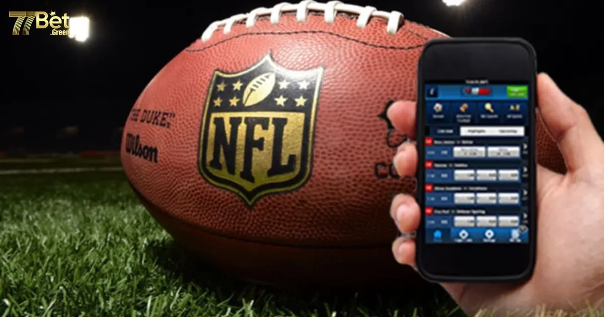 Cá Cược Bóng Bầu Dục 77bet: Hướng Dẫn Chi Tiết 3 Cách đặt cược bóng bầu dục 77bet: Chiến thuật thông minh