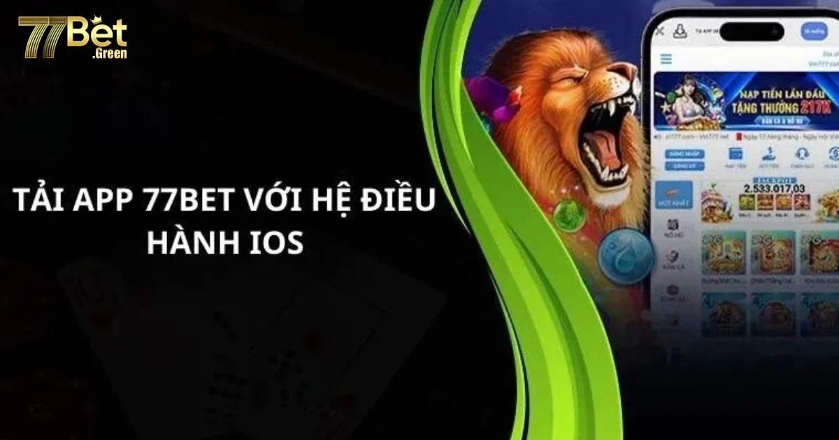 Tải App 77Bet Tận Hưởng Giải Trí Trực Tuyến Đẳng Cấp Nhất 2 Hướng Dẫn Tải App 77bet