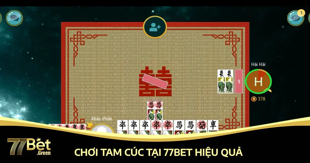 Cách Chơi Tam Cúc Trên 77bet Hiệu Quả